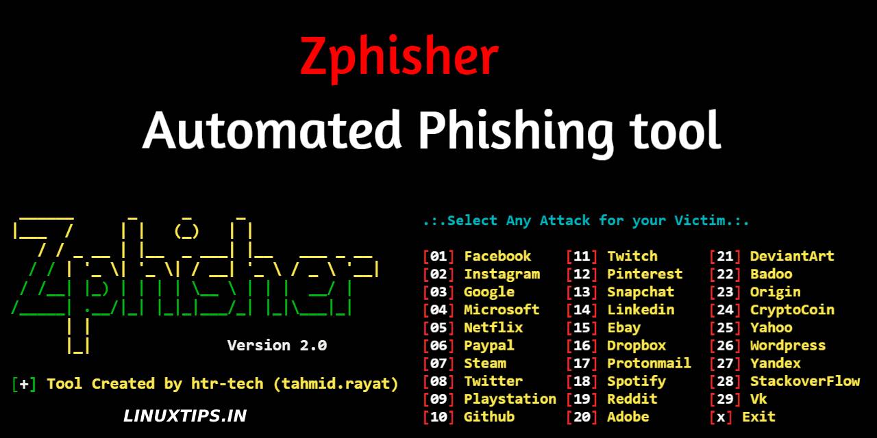 ZPhisher Automated Phishing Tool | Linuxtips